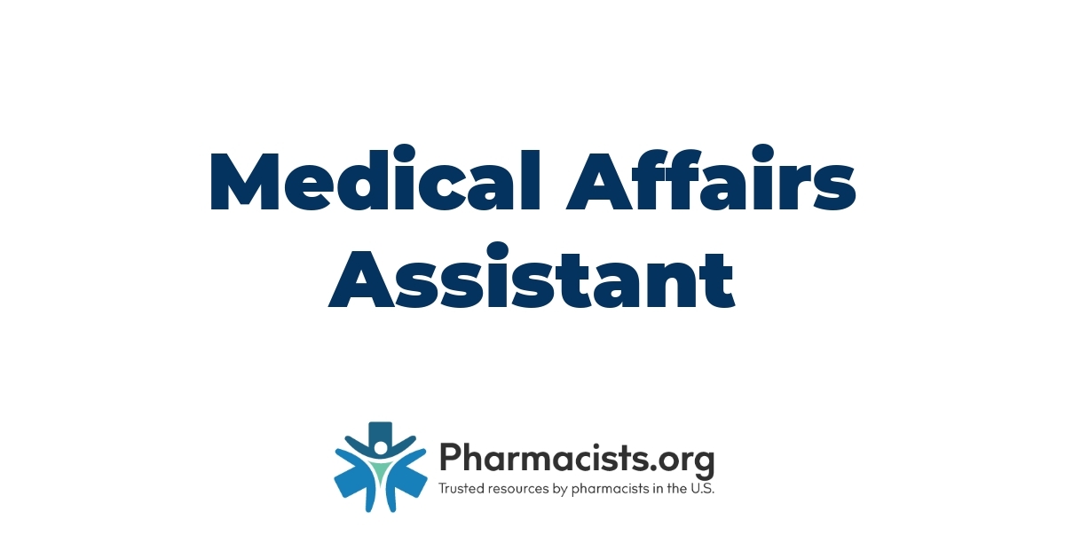 Medical Affairs Assistant